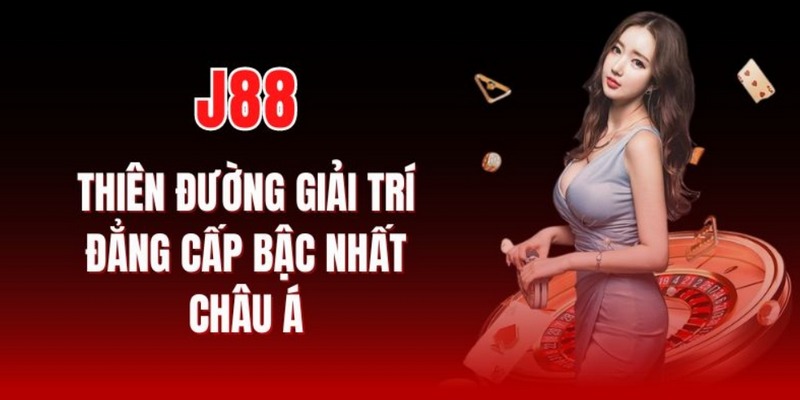 Duy trì vị thế trên thị trường hoạt động của J88