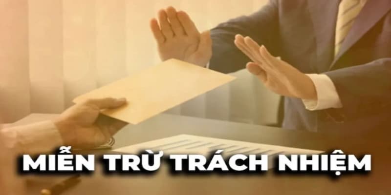 Hội viên cần tuân thủ nguyên tắc miễn trừ trách nhiệm